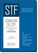 Súmulas do Stf: Comentadas, Anotadas e Organizadas por Assunto - 2014