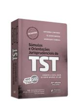Súmulas E OJS Do TST: Indicado Para 2 Fase OAB Súmulas E OJS Do TST: Indicado Para 2 Fase OAB
