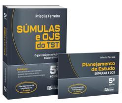 Súmulas e OJS do TST - Organização Estratégica e Sistematizada + Planner 5ª Edição