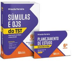 Súmulas e OJS do TST - Organização Estratégica e Sistematizada + Planner - 6ª Edição (2026)