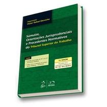 Sumulas e Orientacoes Jurisprudenciais - 13o Ed. 2