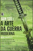 Sun Tzu: A Arte da Guerra Moderna