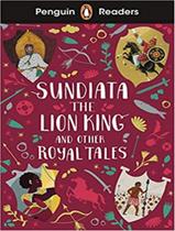 Sundiata The Lion King And Other Royal Tales - Level 2 - PENGUIN & MACMILLAN BR