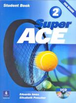 Super Ace 2 - Student's Pack (Student Book + Learning A Lesson (Reader) + Vcd Digital Video)
