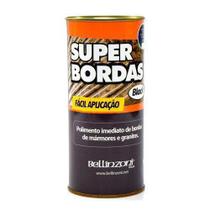 Super Bordas 900ml - Polimento Imediato de Bordas - Bellinzoni