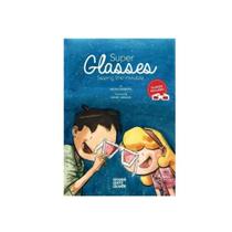 Super glasses - seeing the invisible Super glasses - seeing the invisible