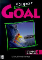 Super Goal Sb 4 - MCGRAW HILL/ELT