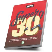 Super Interessante Livro Super 30 Anos As Revoluções