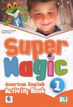 Super Magic 1 - Activity Book With Audio CD - Hub Editorial Super Magic 1 - Activity Book With Audio CD - Hub Editorial