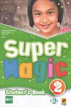 Super Magic 2 - Student's Book - Hub Editorial Super Magic 2 - Student's Book - Hub Editorial