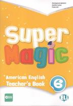 Super Magic 6 - Teacher's Book With Audio CD (Pack Of 2) - Hub Editorial