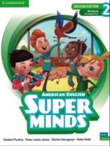 Super minds 2 - workbook with digital pack - american english - second edition - CAMBRIDGE UNIVERSITY PRESS DO BRASIL***