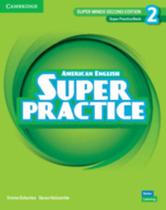 Super Minds American English 2 - Super Practice - Cambridge University Press - ELT