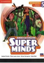 Super Minds American English 5 - Workbook With Digital Pack - Second Edition - Cambridge University Press - ELT Super Minds American English 5 - Workbook With Digital Pack - Second Edition - Cambridge University Press - ELT