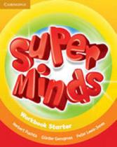 Super minds starter - workbook - british edition