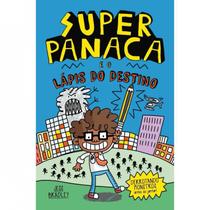 Super Panaca E O Lápis Do Destino - Pé da Letra