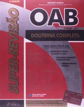 Super-revisão Oab: Doutrina Completa
