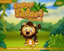 Super Safari American English 2 Wb - 1St Ed