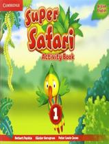 Super Safari British English 1 Activity Book 1St Ed - CAMBRIDGE UNIVERSITY