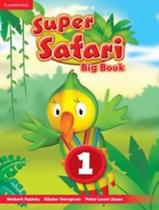 Super safari british english 1 big book - 1st ed - CAMBRIDGE UNIVERSITY