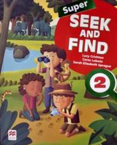 Super seek and find student''s book & digital pack - 2 - MACMILLAN DO BRASIL - DISAL Distribuidor