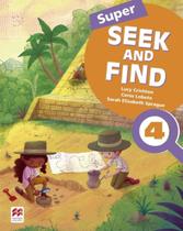 Super seek and find student's book & digital pack - MACMILLAN Super seek and find student's book & digital pack - MACMILLAN