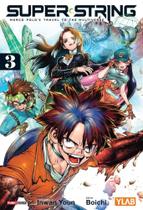 Super string - marco polo s travel to the multiverse - vol 3 - panini