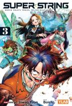 Super String: Marco PoloS Travel To The Multiverse Vol. 3