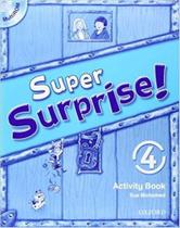 Super Surprise! 4 - Activity Book With Multi-ROM - Oxford University Press - ELT