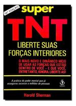 Super Tnt - Libere Suas Forças Interior Sortido