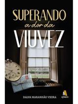 Superando a dor da viuvez