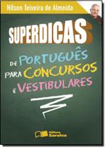 Superdicas: De Português Para Concursos e Vestibulares