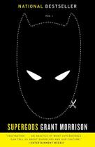 Superdioses: Qué pueden enseñarnos los justicieros enmascarados, los milagrosos mutantes y un dios solar de Smallville sobre ser humanos Superdioses: Qué pueden enseñarnos los justicieros enmascarados, los milagrosos mutantes y un dios solar de Smallville sobre ser humanos