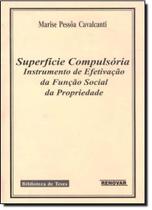Superfície Compulsória - RENOVAR Superfície Compulsória - RENOVAR