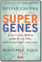 Supergenes - Ative o Extraordinário Poder Do Seu Dna Para Ter Mais Saúde e Bem-estar