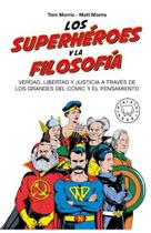 Superheroes Y La Filosofia - Blackie Books