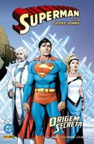 Superman Por Geoff Johns - Vol. 01 - Origem Secreta Superman Por Geoff Johns - Vol. 01 - Origem Secreta