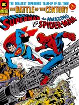 Superman Vs. Homem-Aranha - Edição Comemorativa 50 Anos (Encontros Clássicos DC E Marvel) Superman Vs. Homem-Aranha - Edição Comemorativa 50 Anos (Encontros Clássicos DC E Marvel)