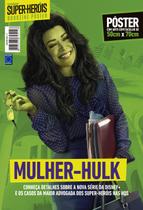Superpôster mundo dos super-heróis - mulher-hulk - arte a