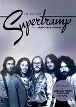 Supertramp -Em Dobro - Live In Munich 83 & Spain 88 - DVD - Strings & Music
