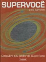 Supervoce descubra seu poder de super acao - GENTE