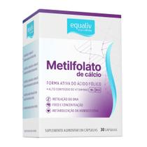 Suplemento Metilfolato de Cálcio 30 Cápsulas - Equaliv