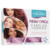 Suplemento Vitamina Reinforce Cabelos E Unhas 30Cps- Equaliv