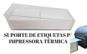 Suporte Acrilico Para Etiquetas Termica Impressora Zebra - Super 3S