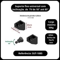 Suporte com inclinação para TV 10" a 85"