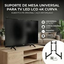 SUPORTE DE MESA PARA TV MONITOR PARA TELAS DE 27 A 55 POLEGADAS TVS GRANDES Substitui Pé Original Aço Reforçado SUPORTE DE MESA PARA TV MONITOR PARA TELAS DE 27 A 55 POLEGADAS TVS GRANDES Substitui Pé Original Aço Reforçado
