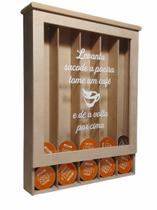 Suporte exclusivo para 35 cápsulas da Dolce Gusto em mdf - Levanta sacode a poeira dê a volta por cima e tome um café