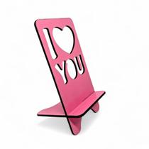 Suporte Para Celular Eu Amo Você Cor Rosa Mdf Delicado 15 cm