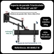 Suporte para TV de parede 3 articulações de 27" até 55" com inclinação Suporte para TV de parede 3 articulações de 27" até 55" com inclinação