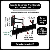 Suporte para TV de parede 3 articulações de 50" até 75" com inclinação Suporte para TV de parede 3 articulações de 50" até 75" com inclinação